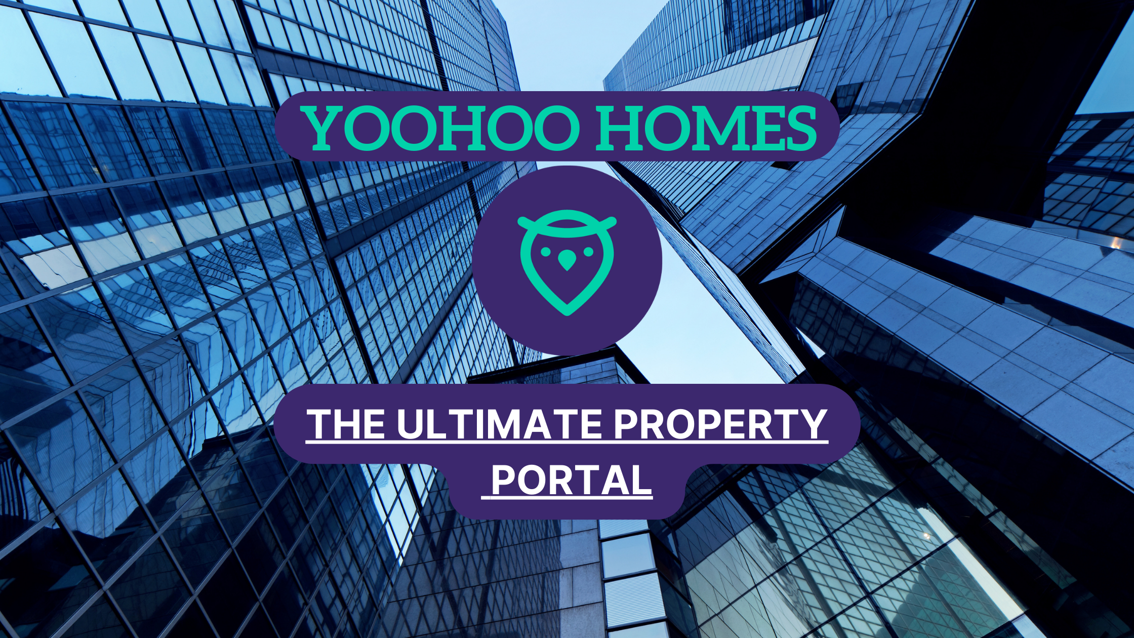 Why Yoohoo Homes Stands Out as the Ultimate Property Portal