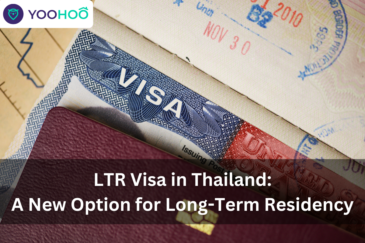 LTR Visa in Thailand: A New Option for Long-Term Residency